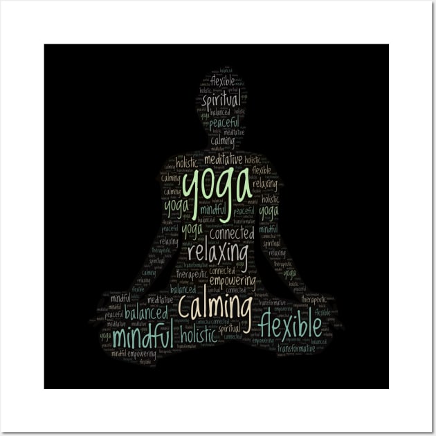 Yoga Wordcloud for Darker Backgrounds Wall Art by WYL - Words You Love